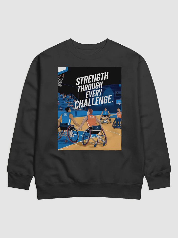 Wheelchair Basketball Strength Sweatshirt product image (2)