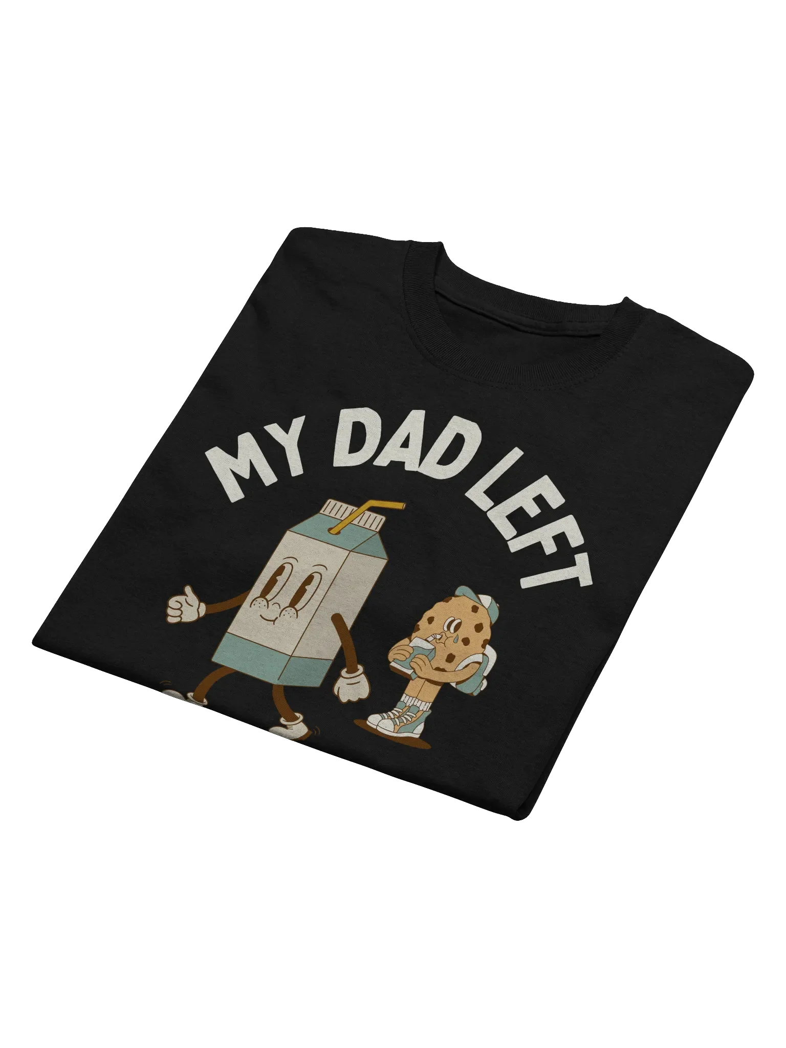 My Dad Left For Milk T-Shirt - Dark Color product image (9)