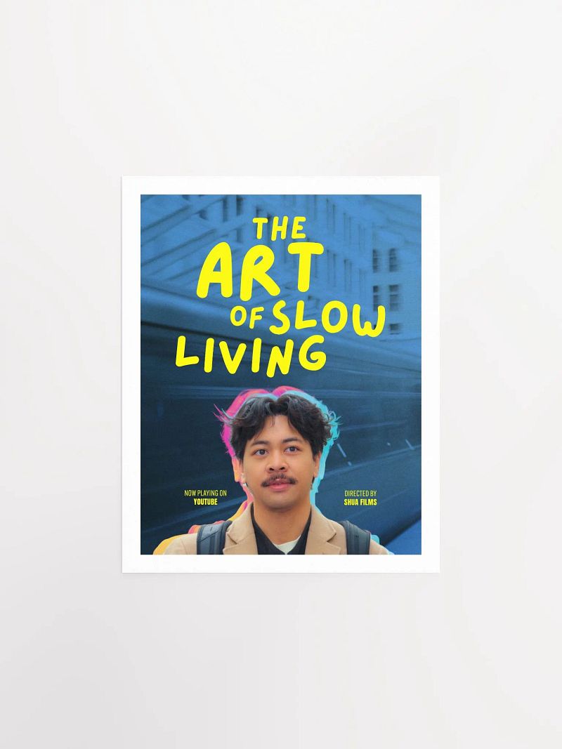 The ART of Slow Living Poster