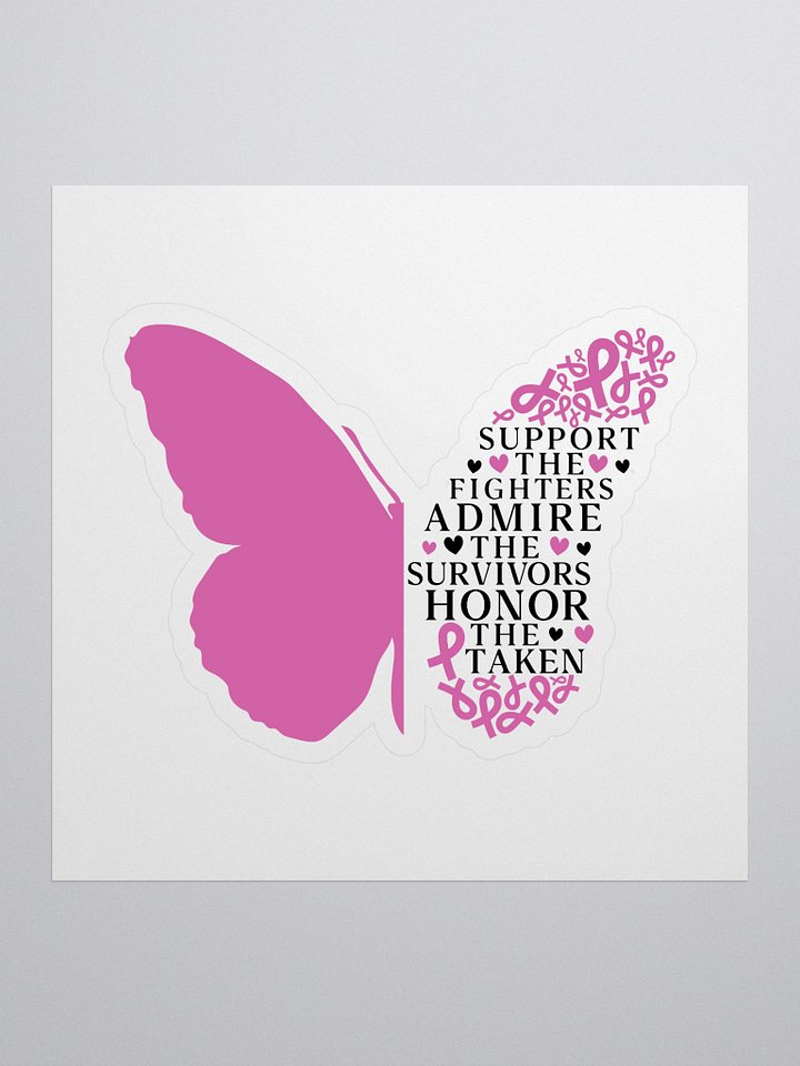 Breast Cancer Awareness - Support Sticker product image (1)