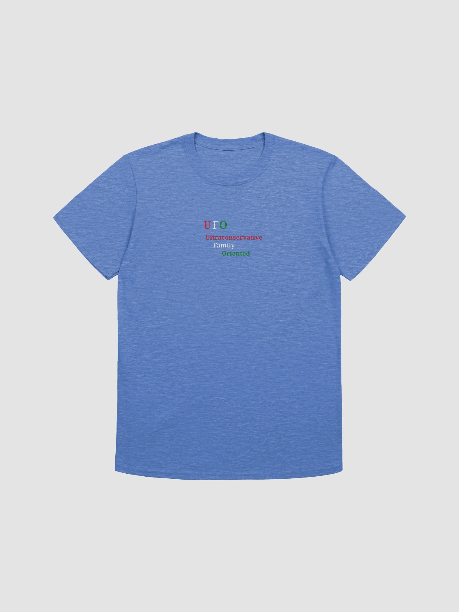 UFO Ultraconservative Family Oriented T-Shirt product image (1)