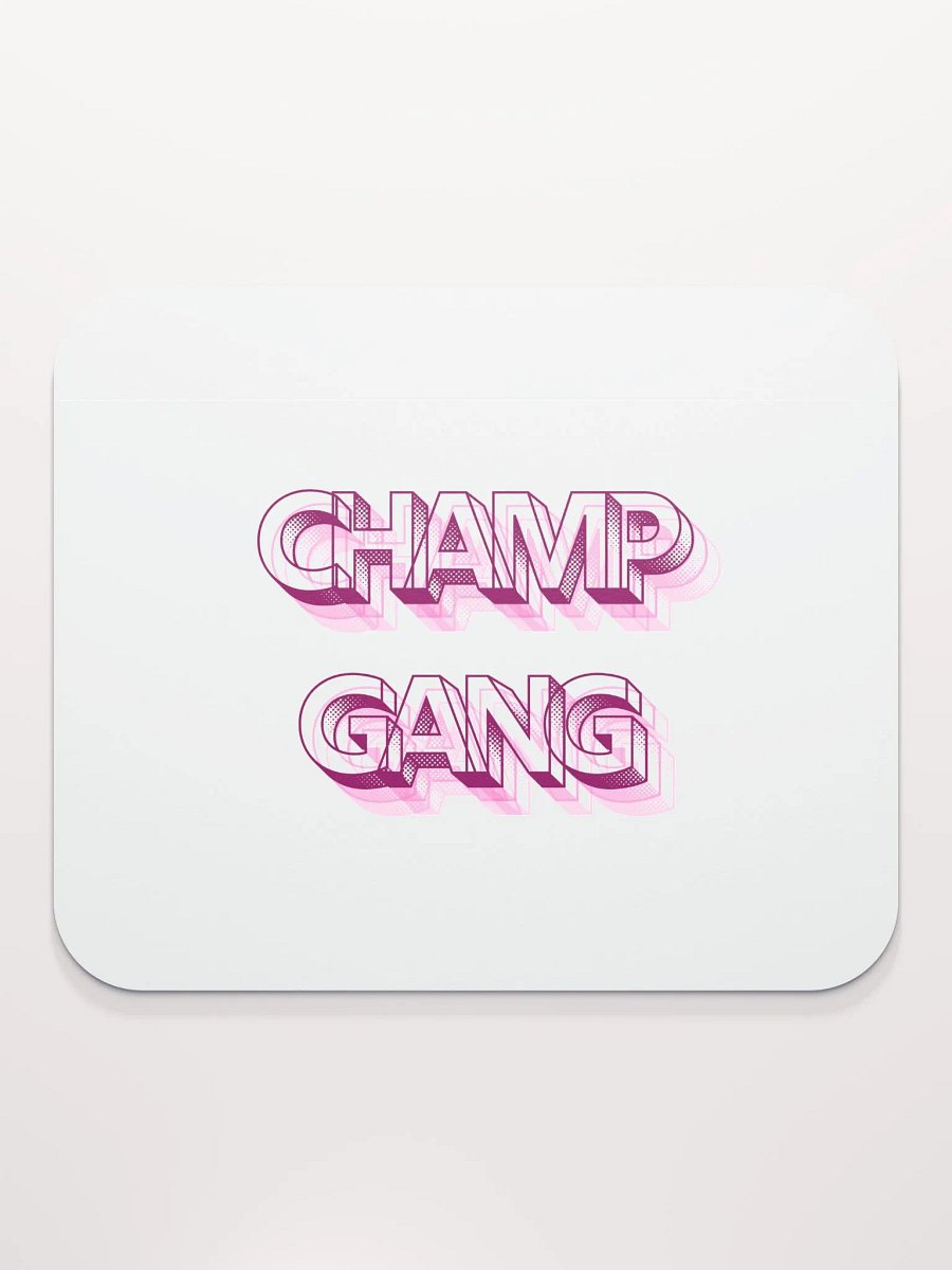 CHAMP GANG MOUSE PAD product image (2)