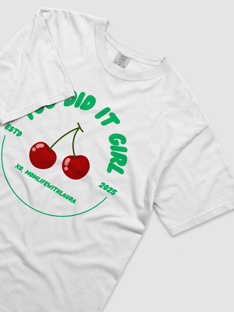 You Did it Girl Cherries Comfort Colors Tee - Green/White product image (3)