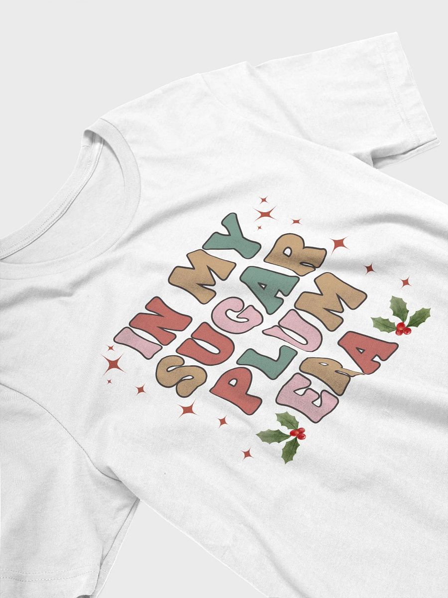 In My Sugar Plum era - Unisex T-shirt Bella Canvas 3001 product image (13)