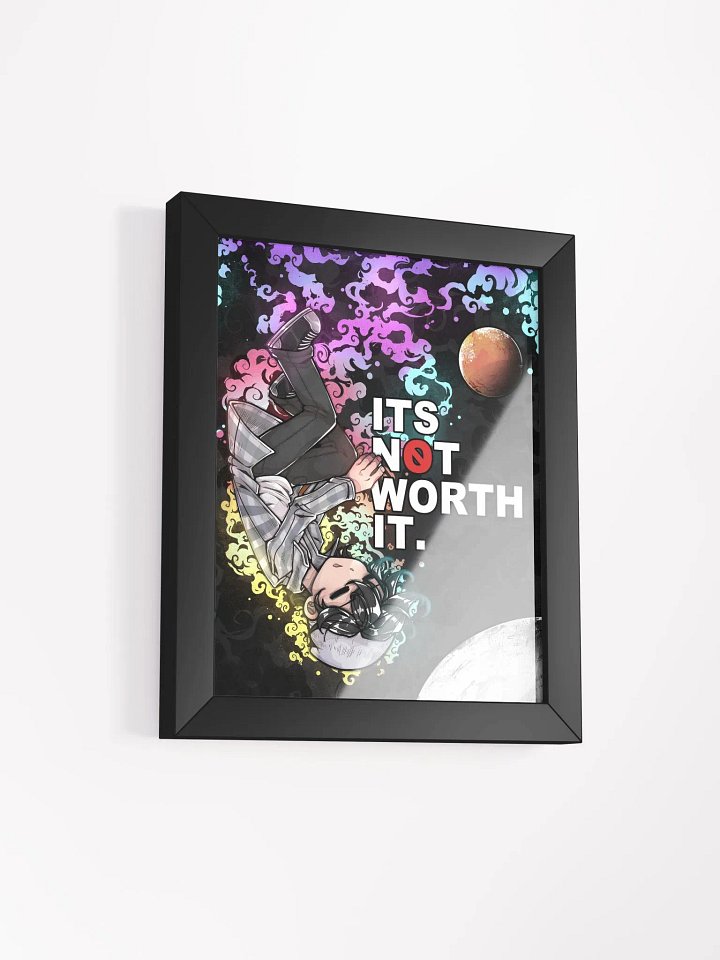 It's Not Worth It Poster product image (10)