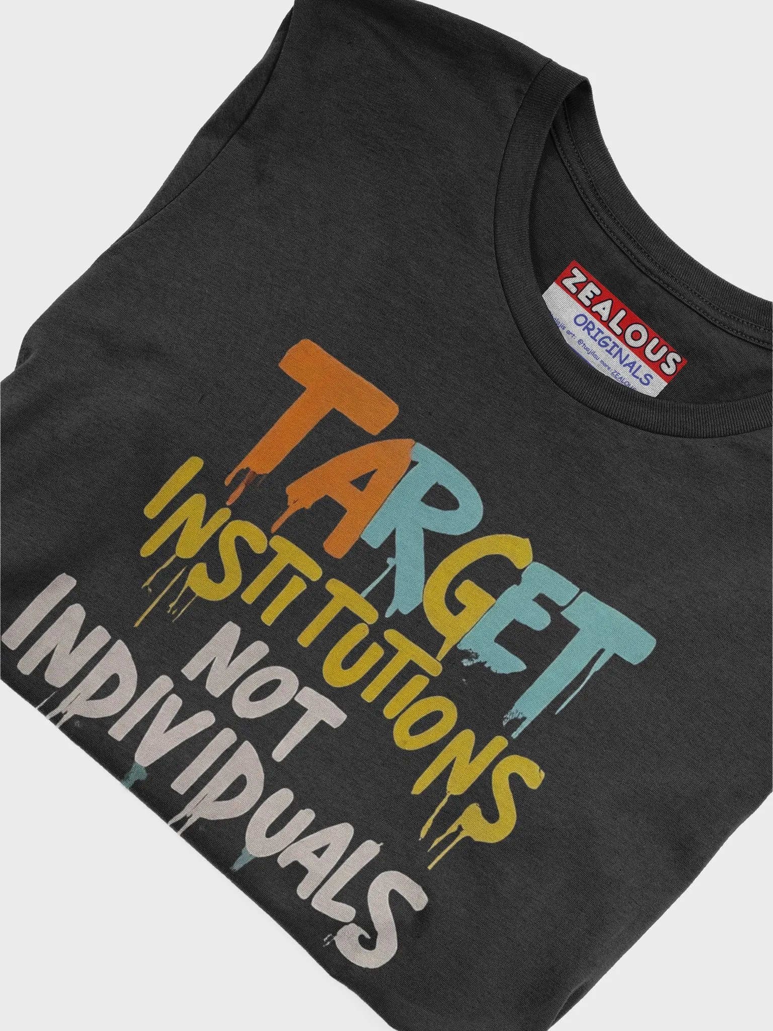 'Target Institutions Not Individuals' @balajis Ultrasoft Tee (ORIGINALS x @tuojilau) product image (5)