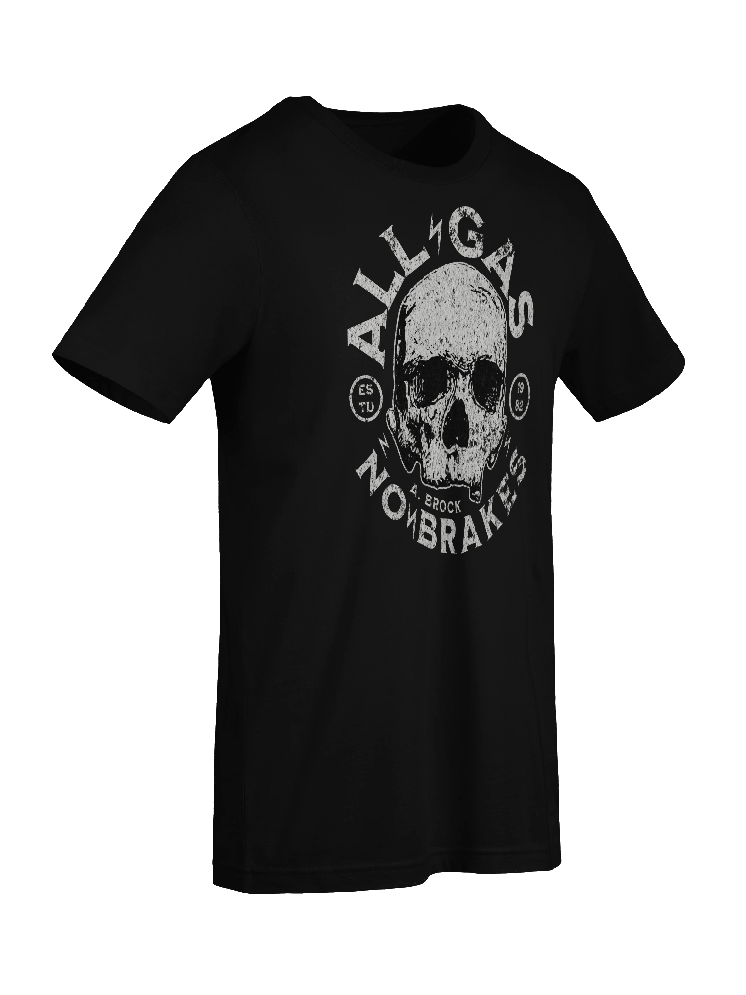 ALL GAS NO BRAKES - A. BROCK Unisex T-Shirt product image (9)