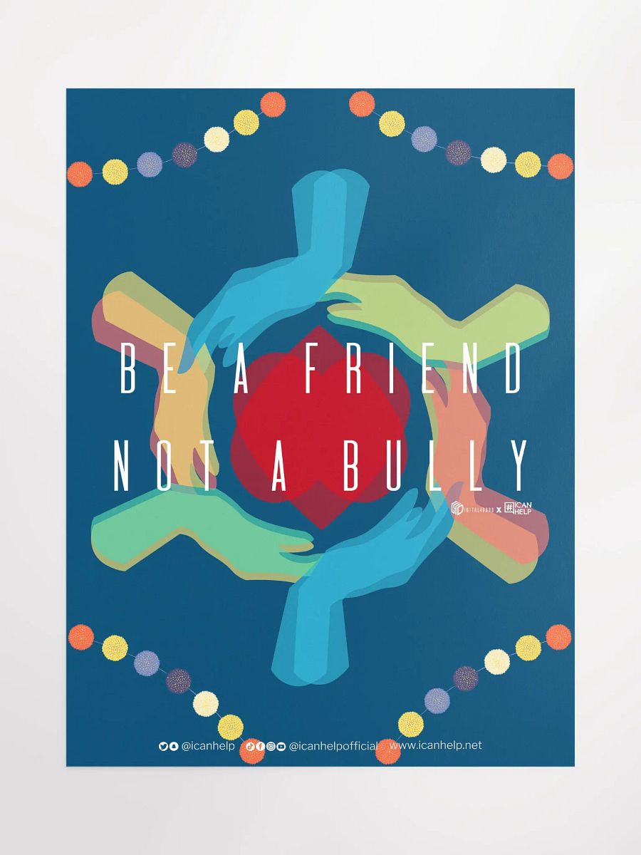 Be a Friend, Not a Bully Poster product image (1)
