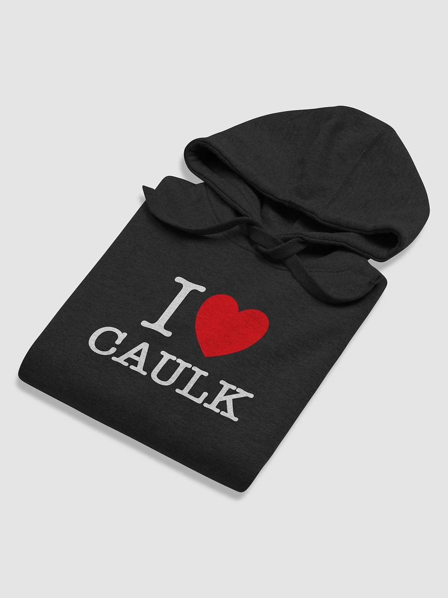 I LOVE CAULK / Dark Premium Hoodie product image (5)