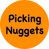Picking Nuggets