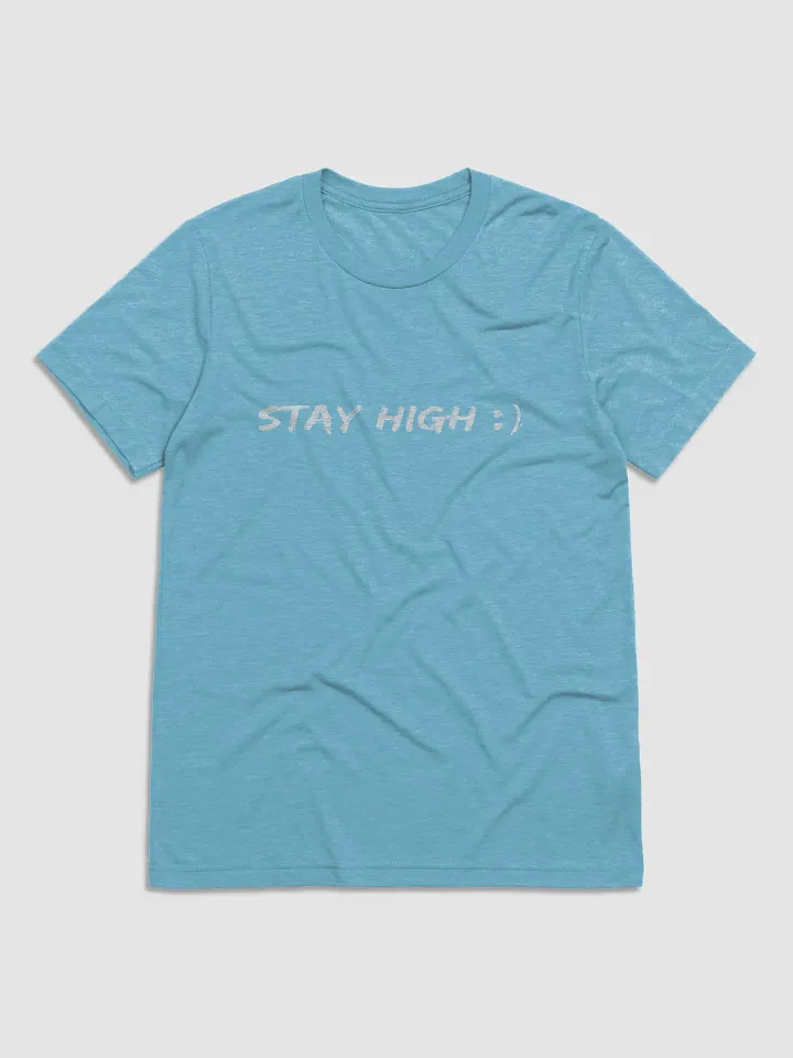 STAY HIGH (JOHN XINZ) Bella Canvas Triblend Short Sleeve T-Shirt product image (6)