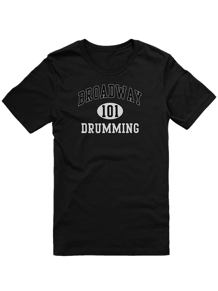 Classic Logo Bella=Canvas Broadway 101 Drumming T-Shirt product image (3)