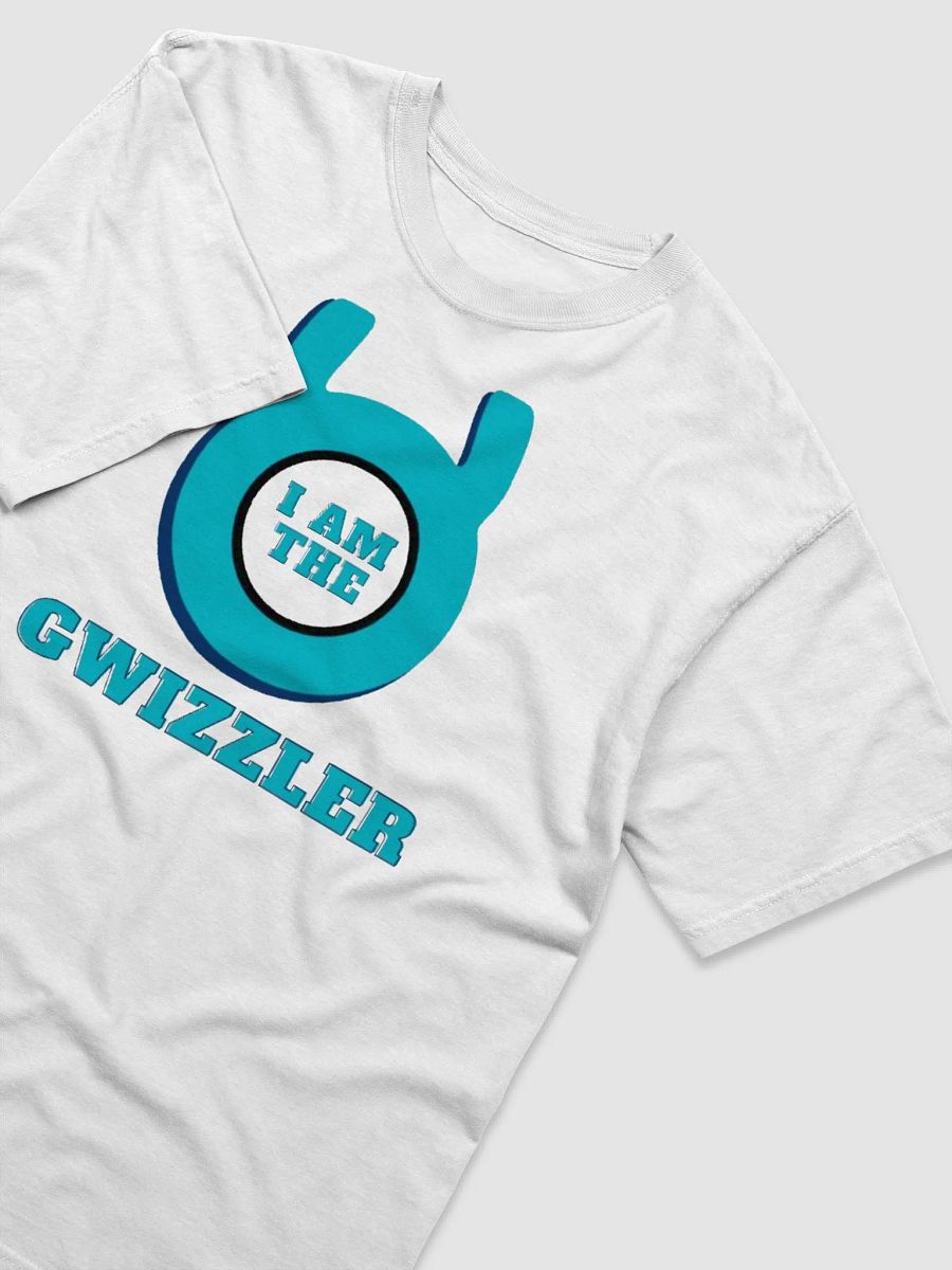 I AM THE GWIZZLER G-SHIRT product image (3)