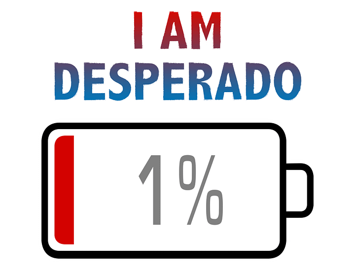 I Am Desperado with Battery at 1% T-Shirt product image (2)