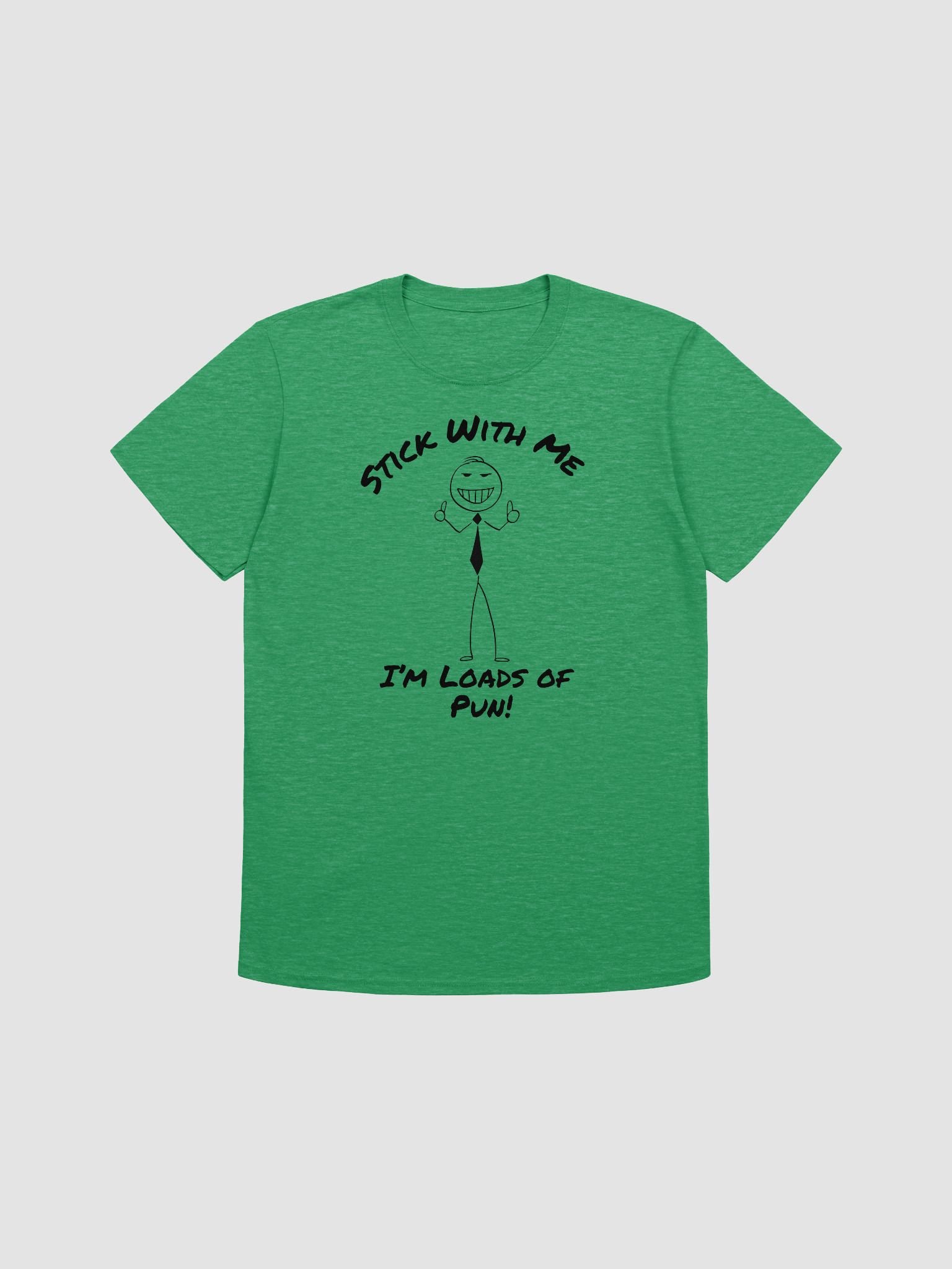 "I'm Loads of Pun" Stick Figure Unisex T-Shirt product image (2)
