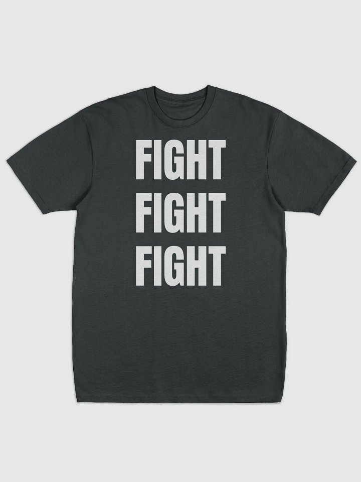 "Fight" Premium Tee product image (2)