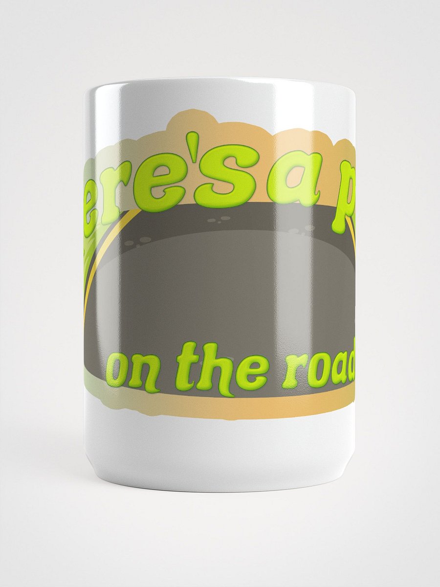 There's a Pope on the Road Again! Mug product image (6)