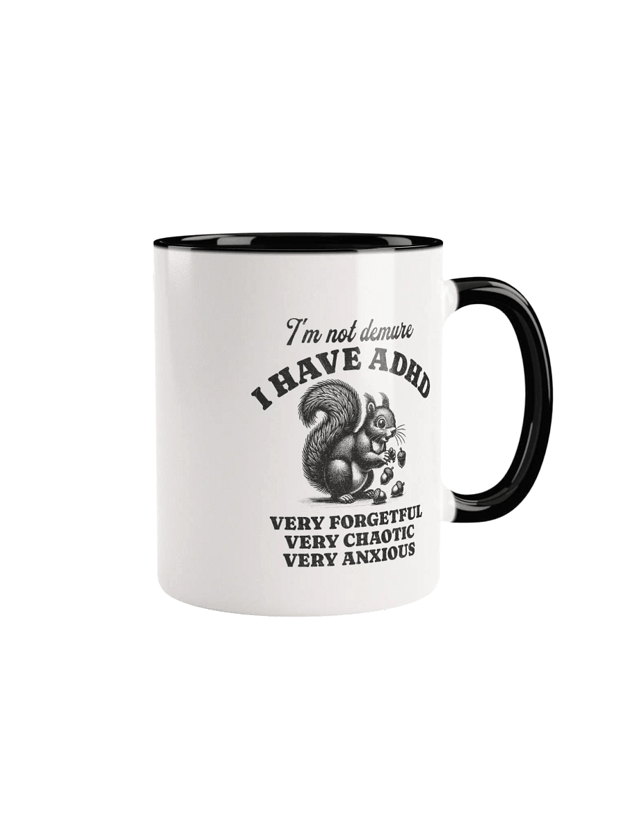 ADHD Demure Ceramic Mug product image (9)