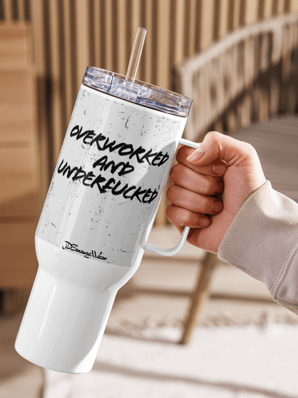Over Worked and UnderFucked 40oz Travel Mug product image (2)