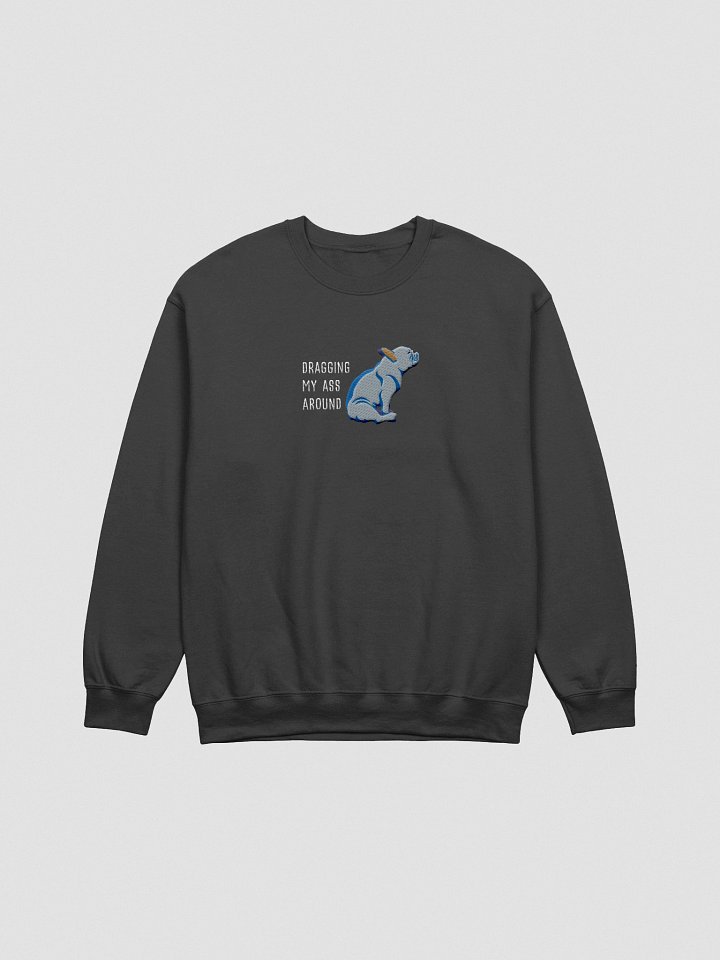 Dragging My Ass Around Sweatshirt (Embroidered) of a French Bulldog(Blue) product image (1)