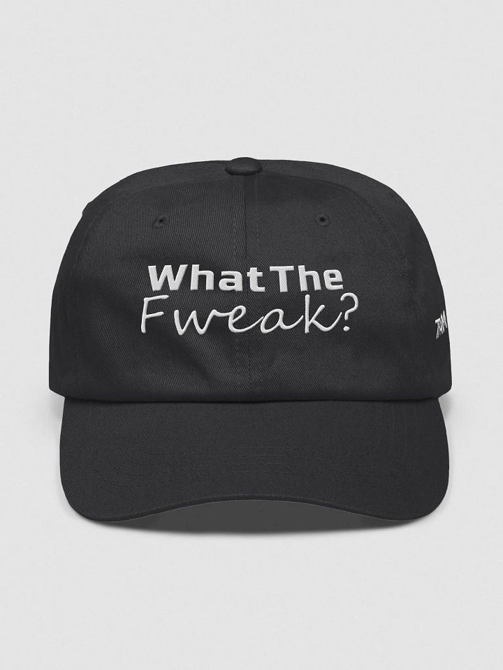 What The Fweak (Dad Hat) product image (1)