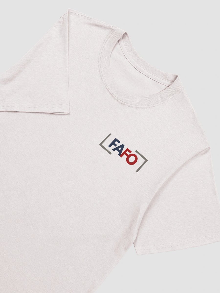 FAFO Unisex T-Shirt product image (189)