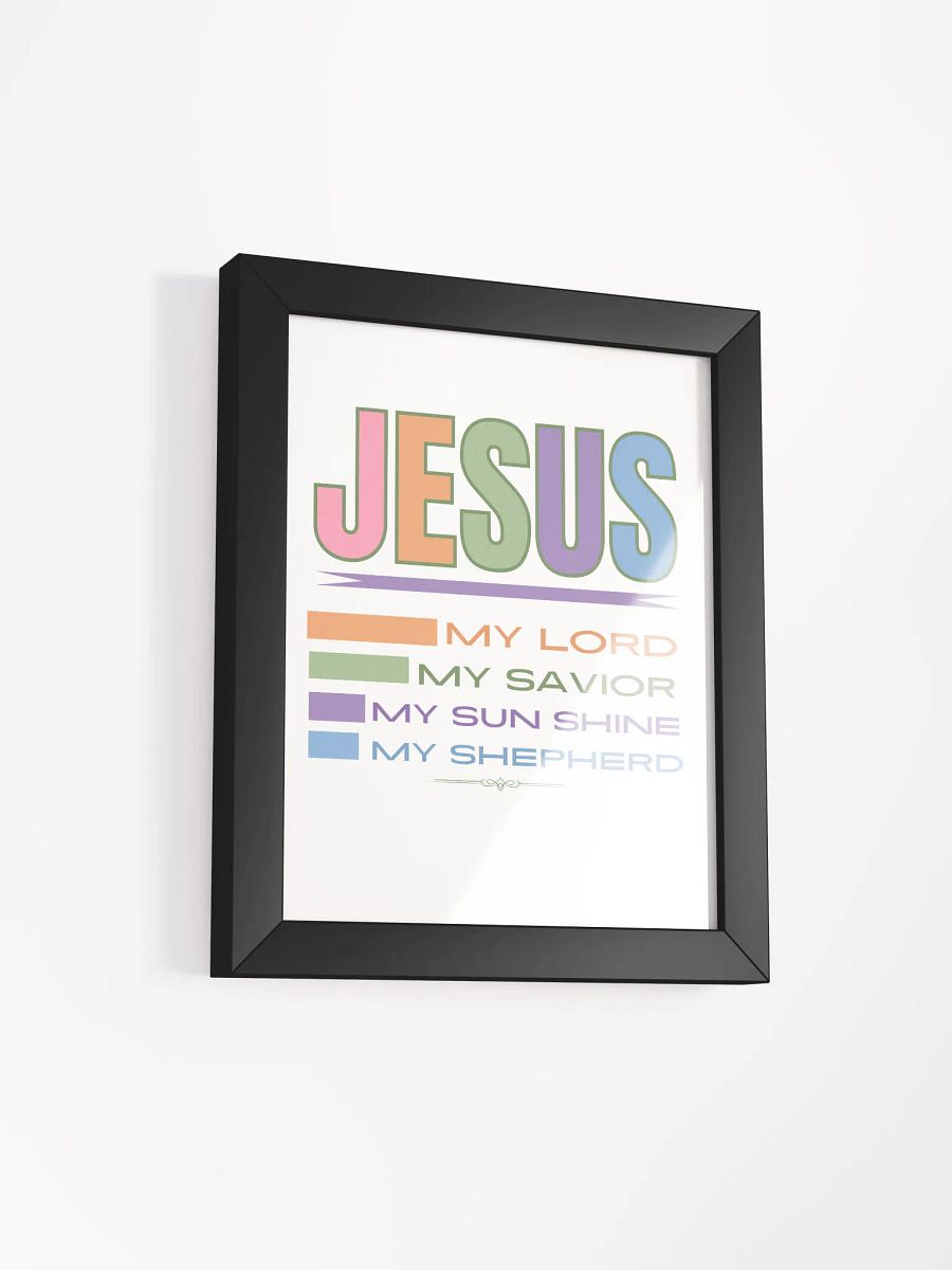 JESUS: My Lord, Savior, Sun Shine, Shepherd Eco-Frame Poster product image (2)