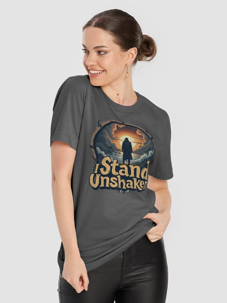 Stand Unshaken: A Testament of Faith T-Shirt product image (44)