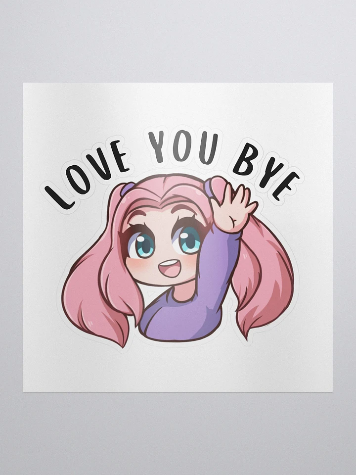 LOVE YOU BYE sticker product image (1)