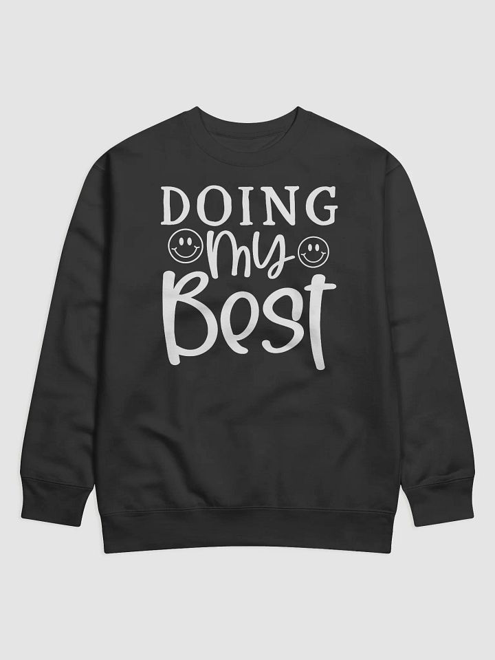 Doing My Best Hoodie product image (1)