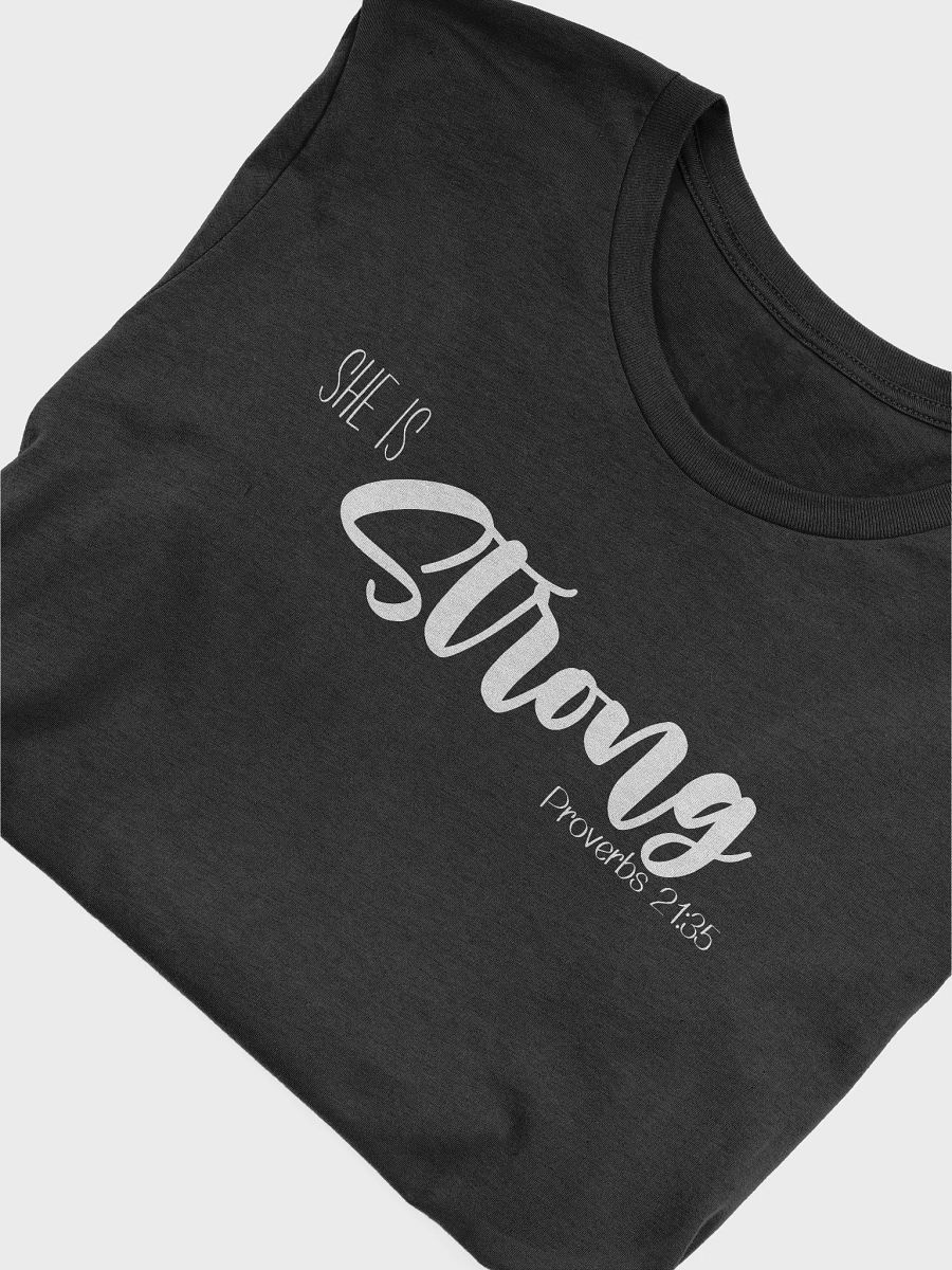 She Is Strong T-Shirt product image (8)