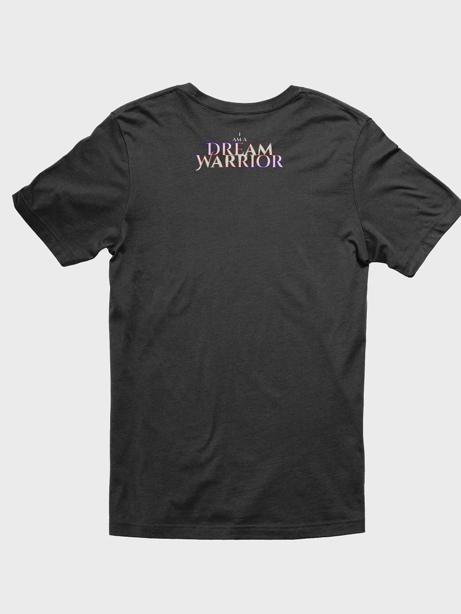 I Am A Dream Warrior REBIRTH T-Shirt product image (2)