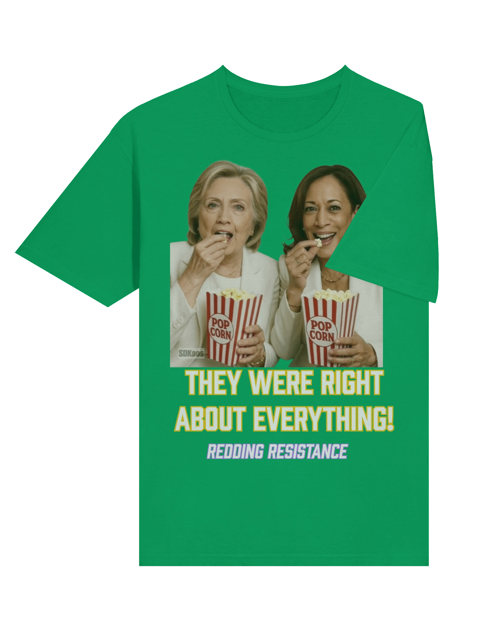 They Were Right T-Shirt product image (45)