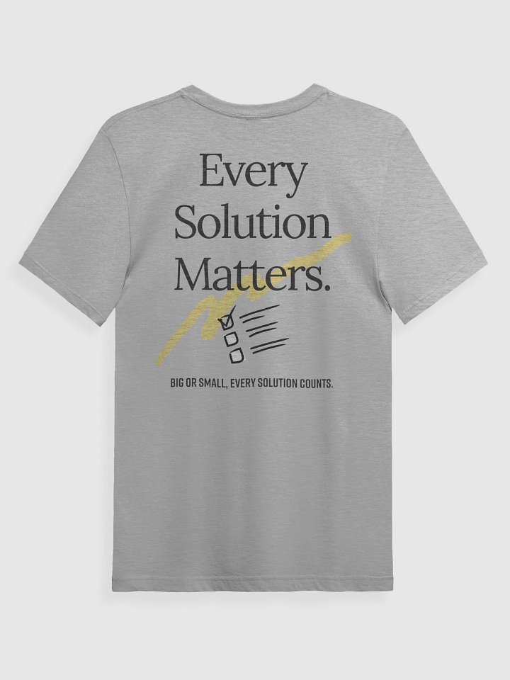 Every Solution Matters T-Shirt product image (7)