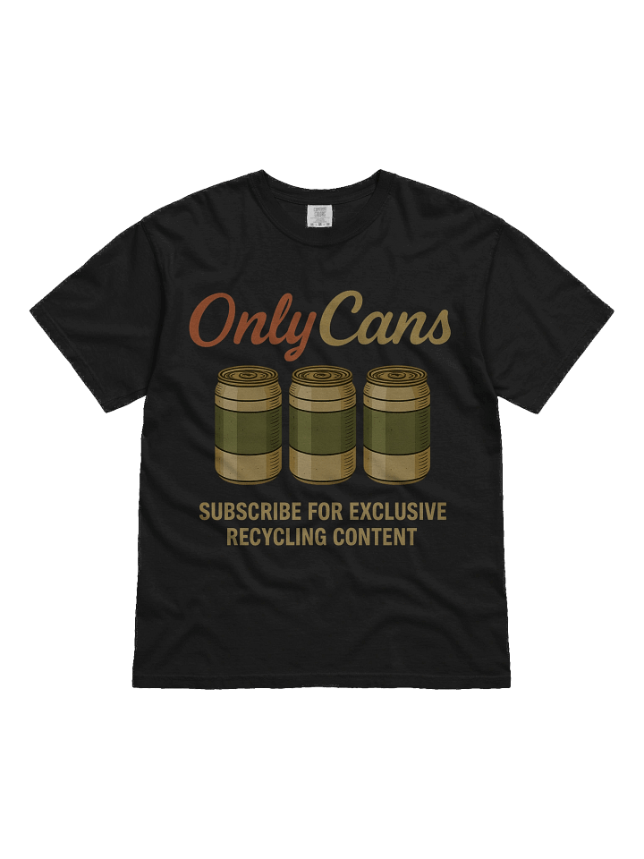 OnlyCans Recycling Tee product image (1)