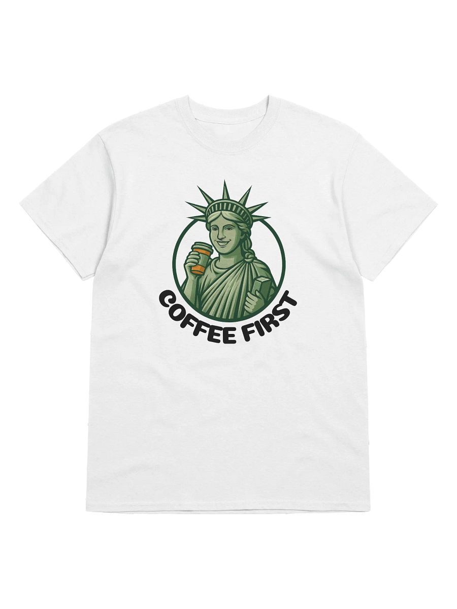 Coffee First Classic Unisex T-Shirt product image (1)