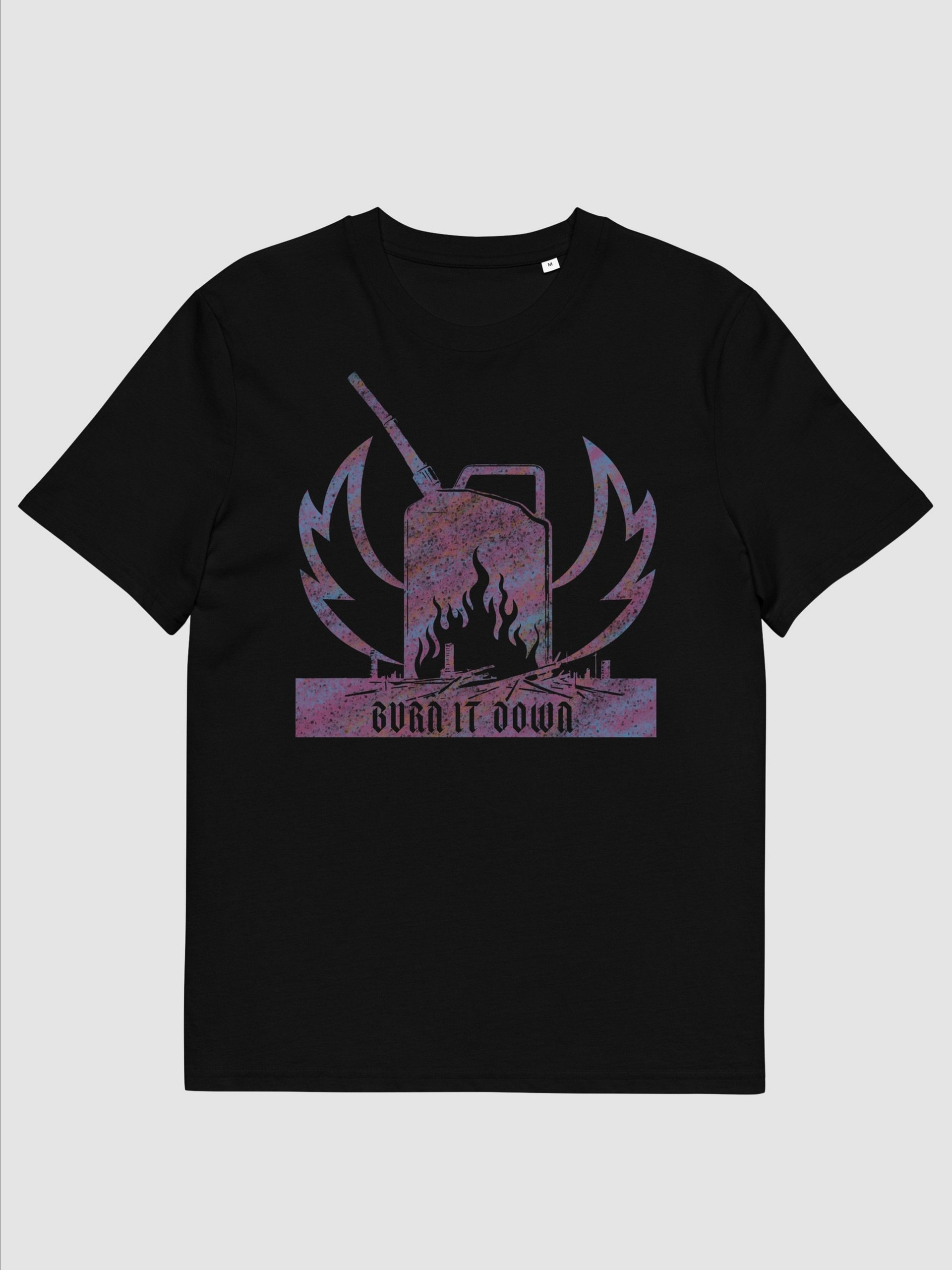 "Burn it down" Shirt (100% organic cotton) product image (1)