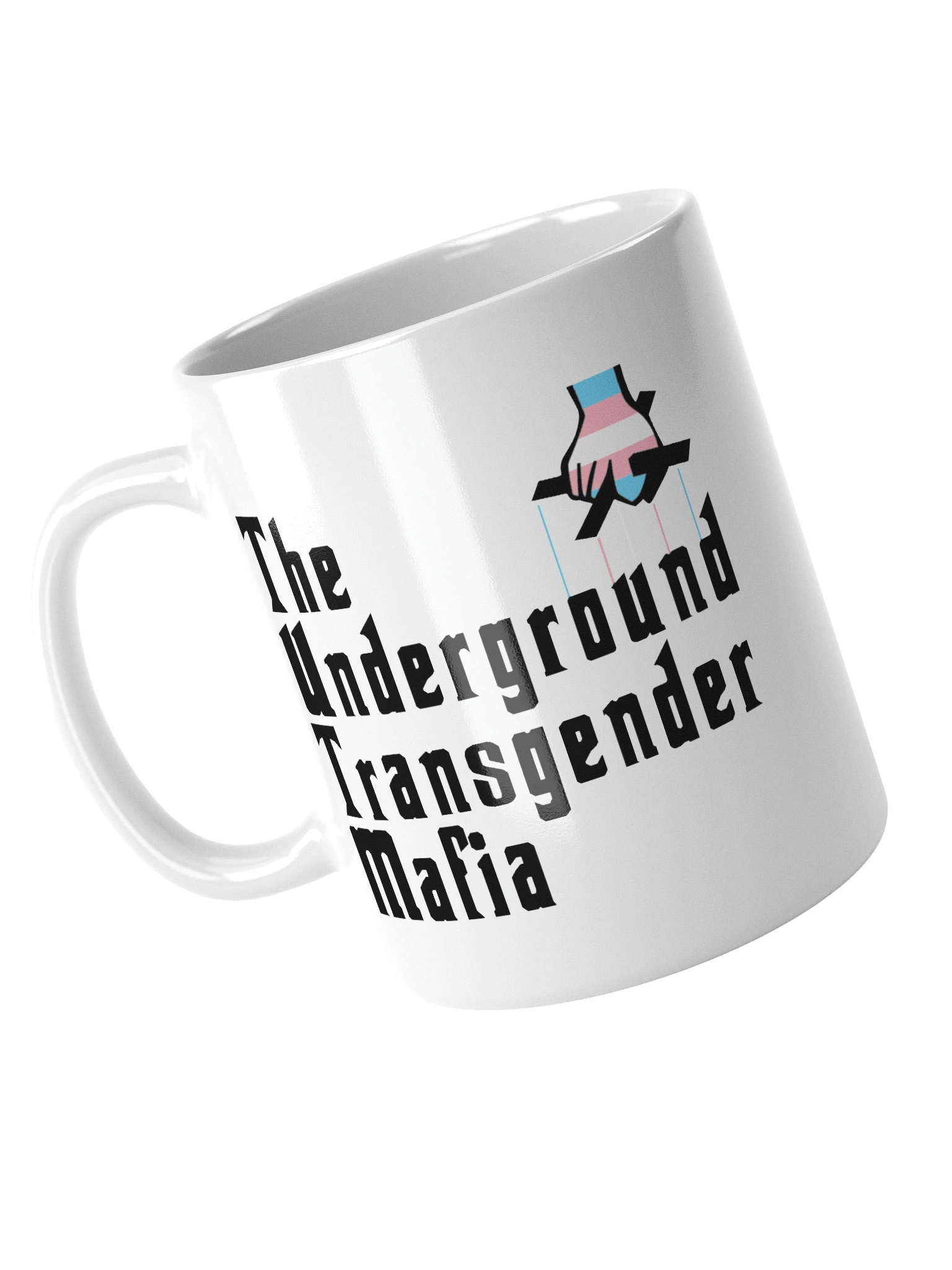 The Underground Transgender Mafia Mug product image (3)