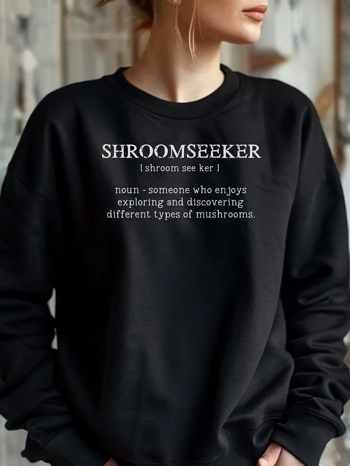 SHROOMSEEKER: Funny Mycology Definition Sweatshirt - Perfect Gift for Foraging Mushroom Lovers product image (1)
