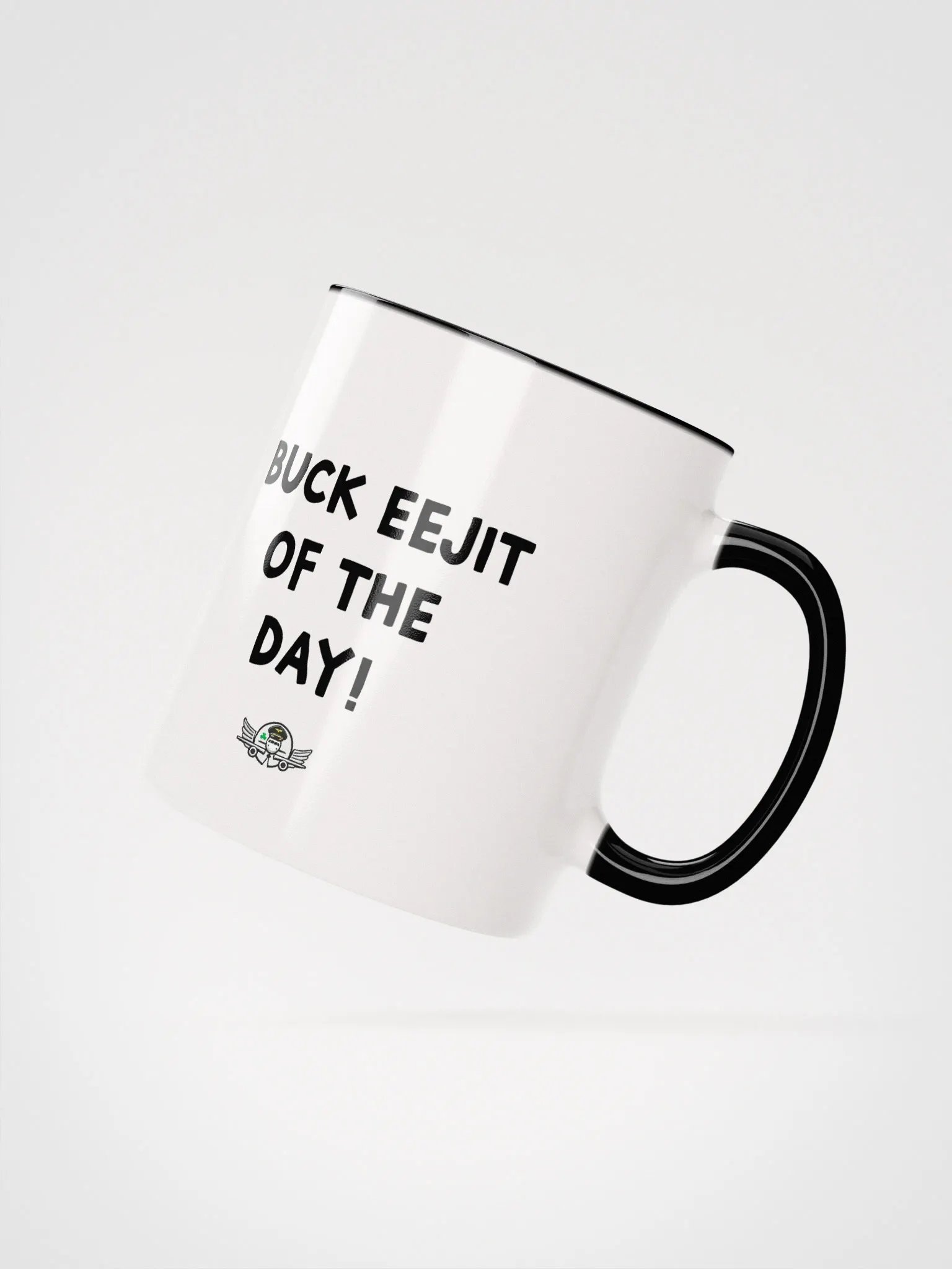 "Buck eejit of the day!" Mug product image (2)