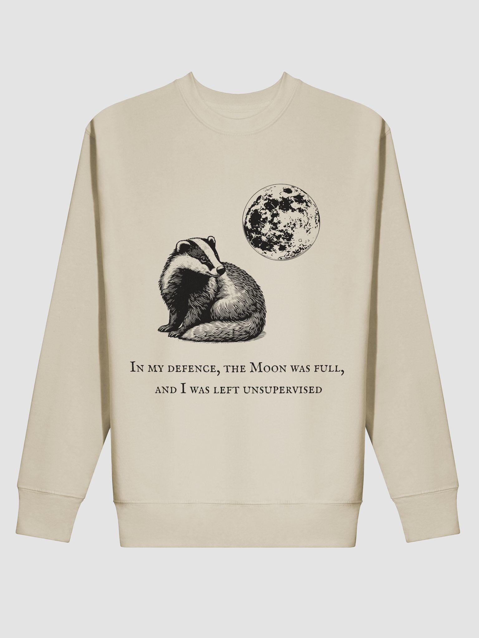 In my defence, the Moon was full... product image (2)