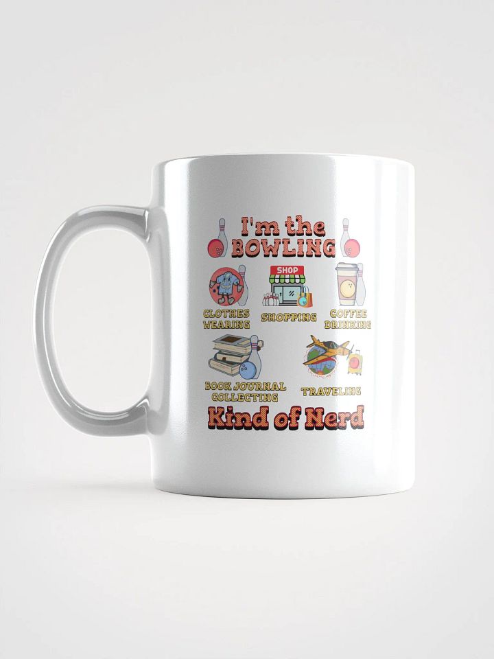Im The Bowling Kind Of Nerd Bliss Mug product image (1)