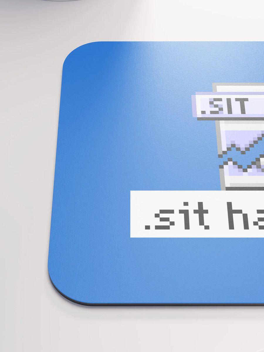 Sit Happens Mouse Pad (Blue) product image (6)
