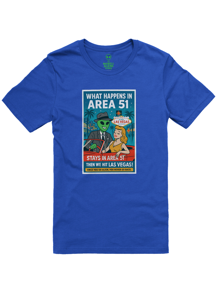 What Happens in Area 51 Las Vegas 1950's Retro Poster Unisex T-Shirt product image (37)