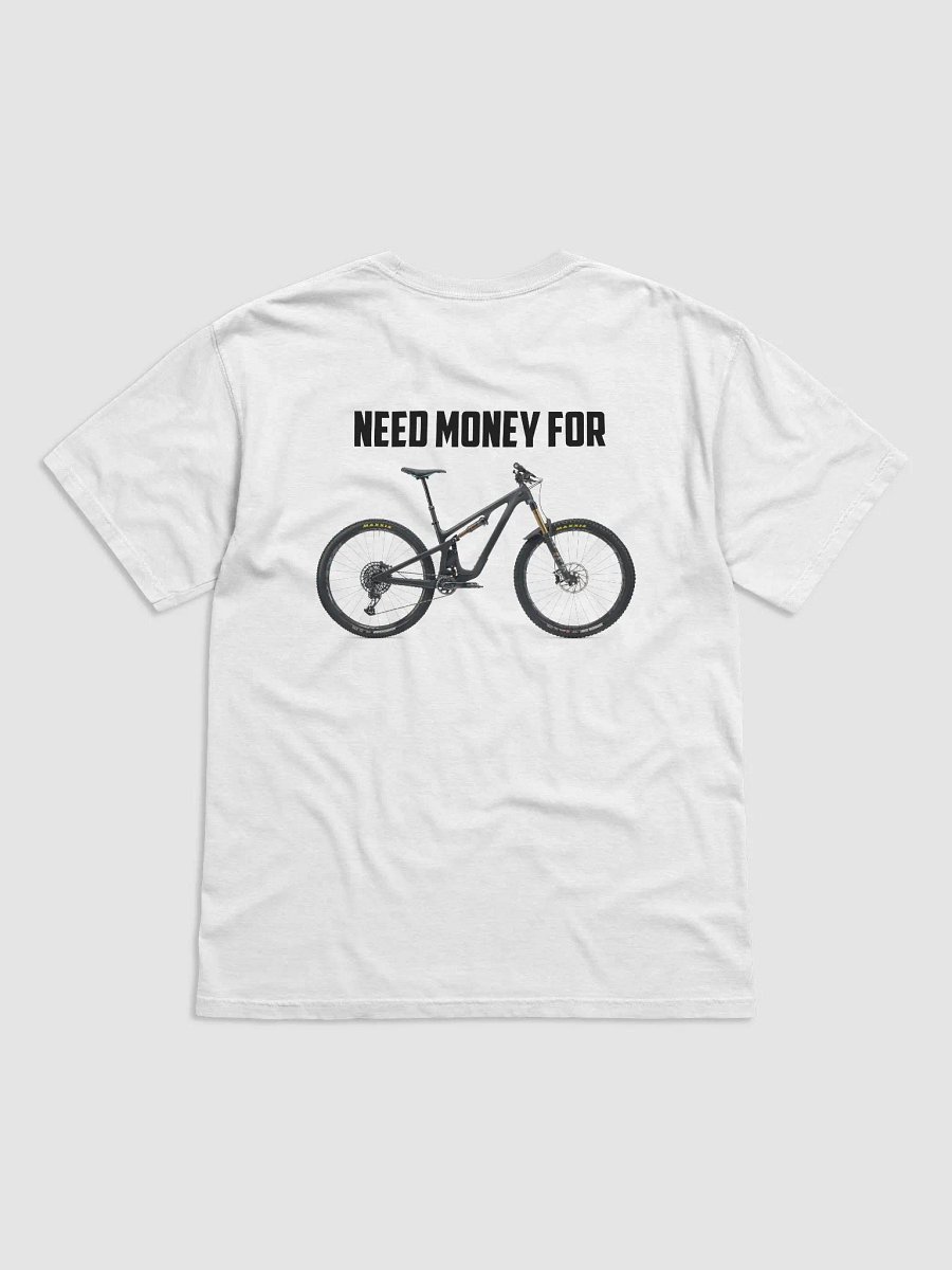 NEED MONEY FOR YETI | T-Shirt product image (1)