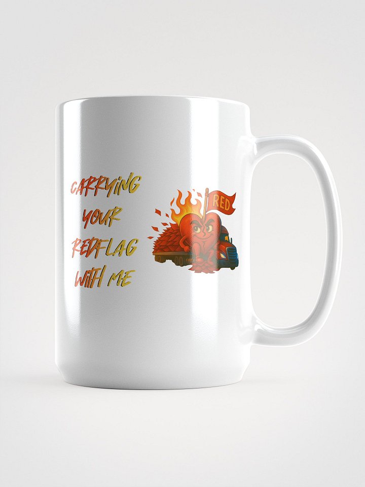 carrying your redflag with me - cup product image (1)
