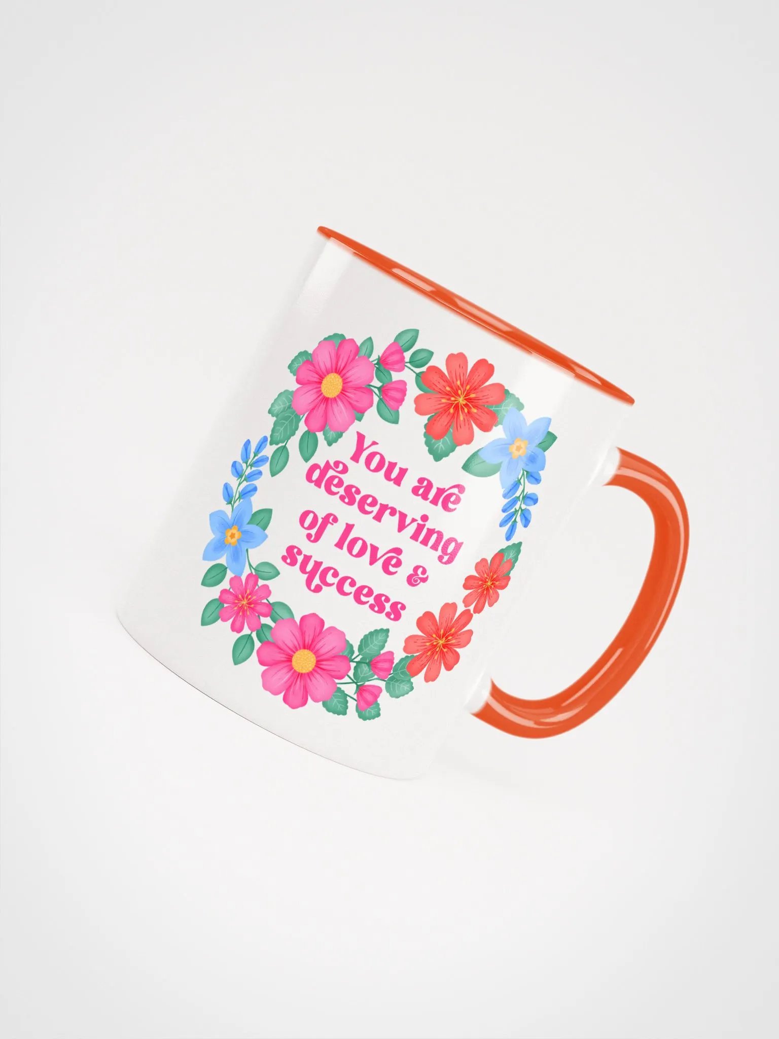 You are deserving of love & success - Color Mug product image (4)