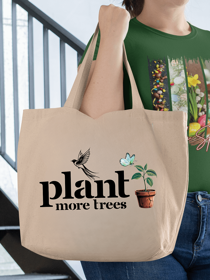 Plant More Trees, Earth Day Eco Tote Bag product image (1)