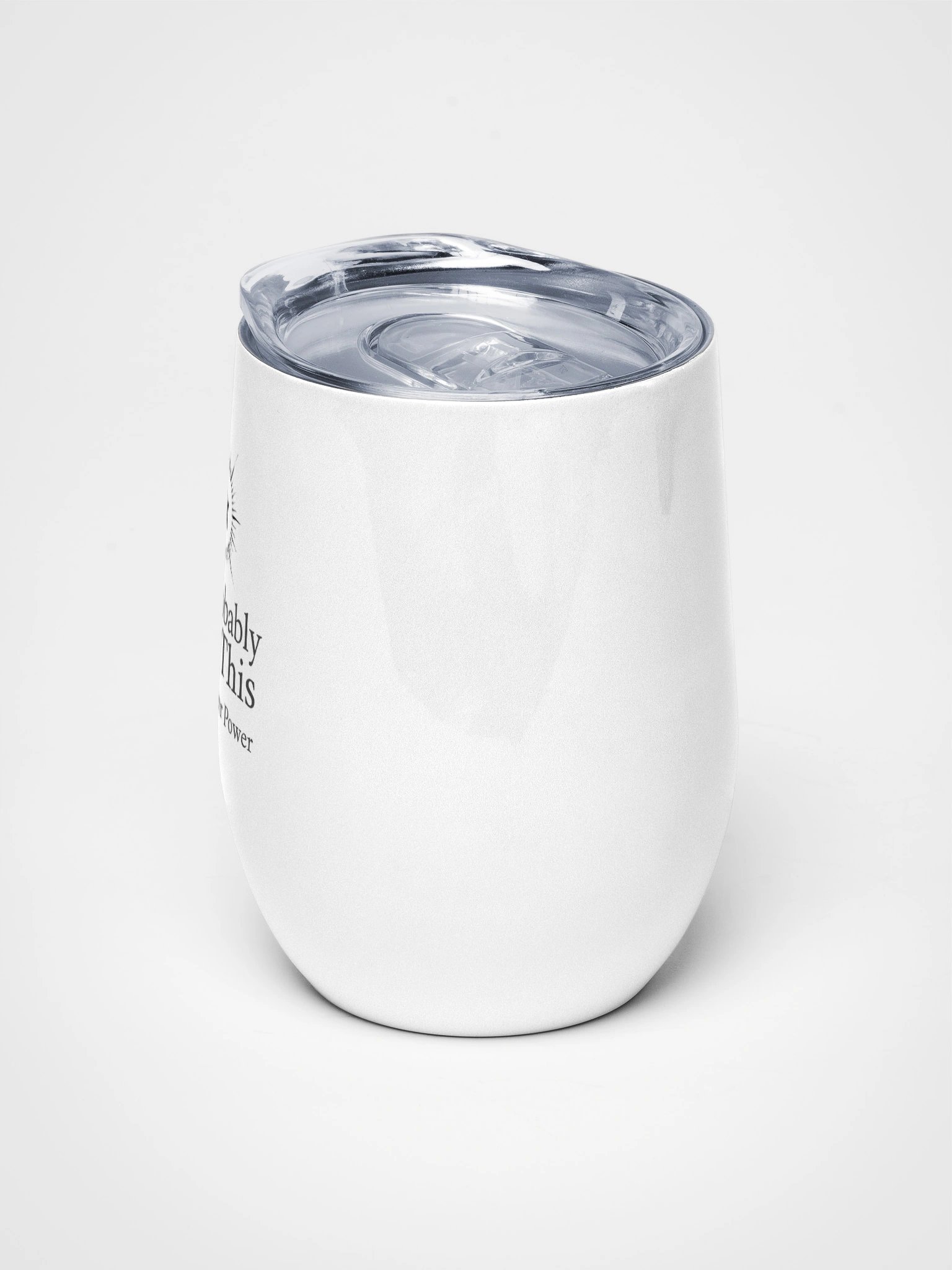 Wine Tumbler - I'll Probably Spill This product image (5)