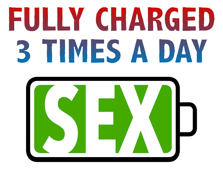 Fully Charged 3 Times a Day for Sex T-Shirt product image (2)